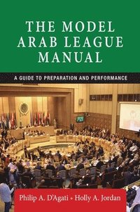 bokomslag The Model Arab League Manual