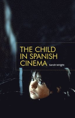 The Child in Spanish Cinema 1