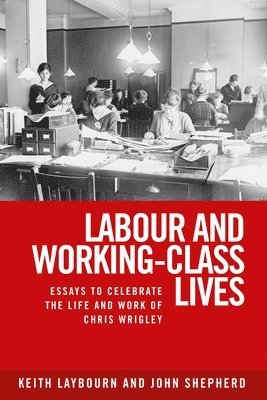 Labour and Working-Class Lives 1