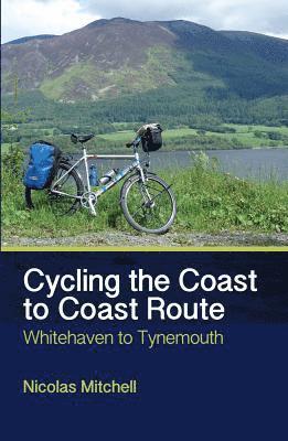 Cycling the Coast to Coast Route 1