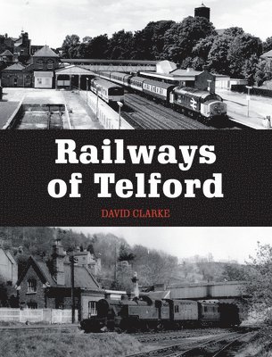 bokomslag Railways of Telford