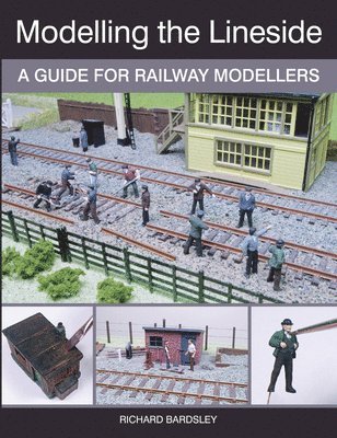 Modelling the Lineside 1