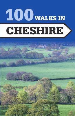 bokomslag 100 Walks in Cheshire