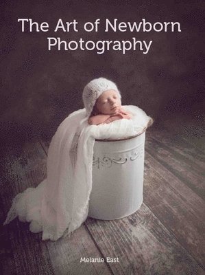 Art of Newborn Photography 1