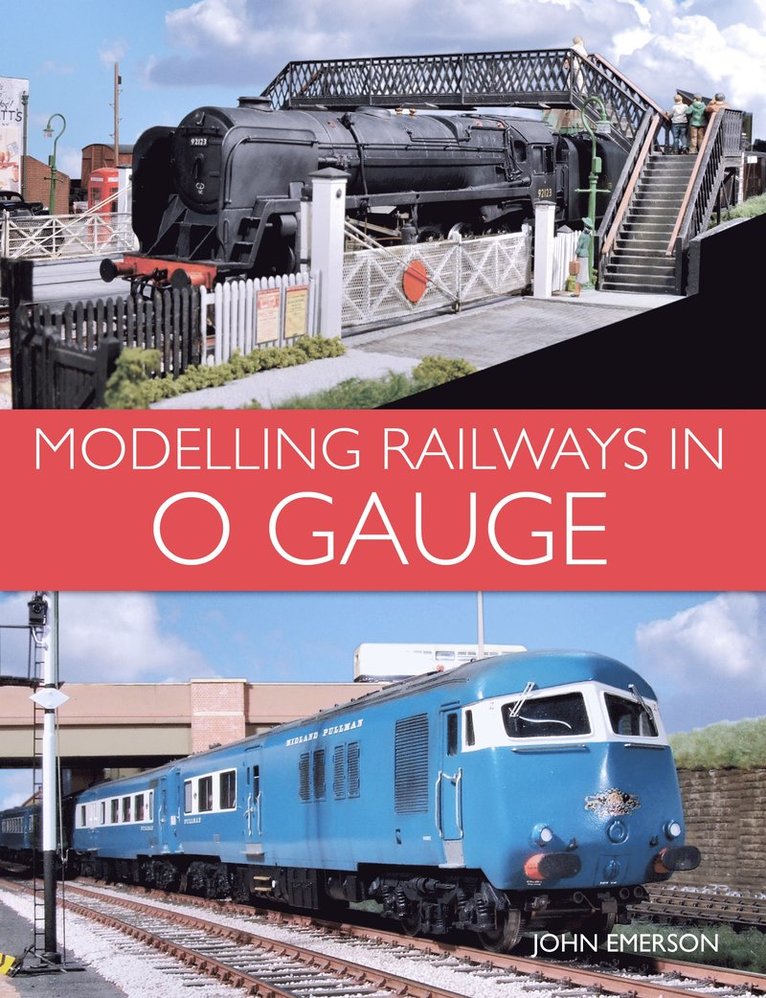 Modelling Railways in 0 Gauge 1