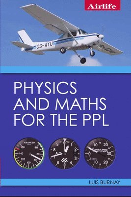 bokomslag Physics and Maths for the PPL