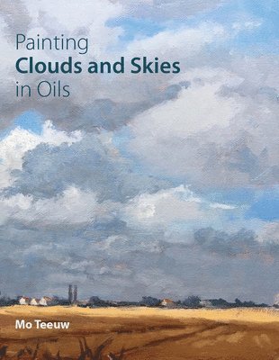 Painting Clouds and Skies in Oils 1