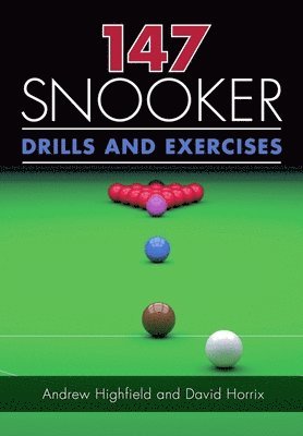 bokomslag 147 Snooker Drills and Exercises