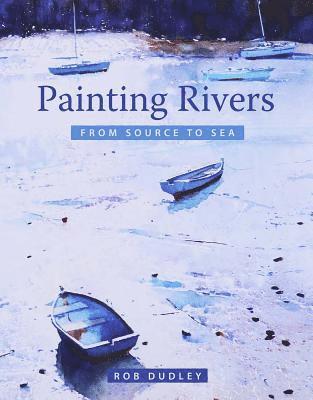 Painting Rivers from Source to Sea 1