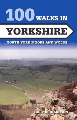 100 Walks in Yorkshire 1