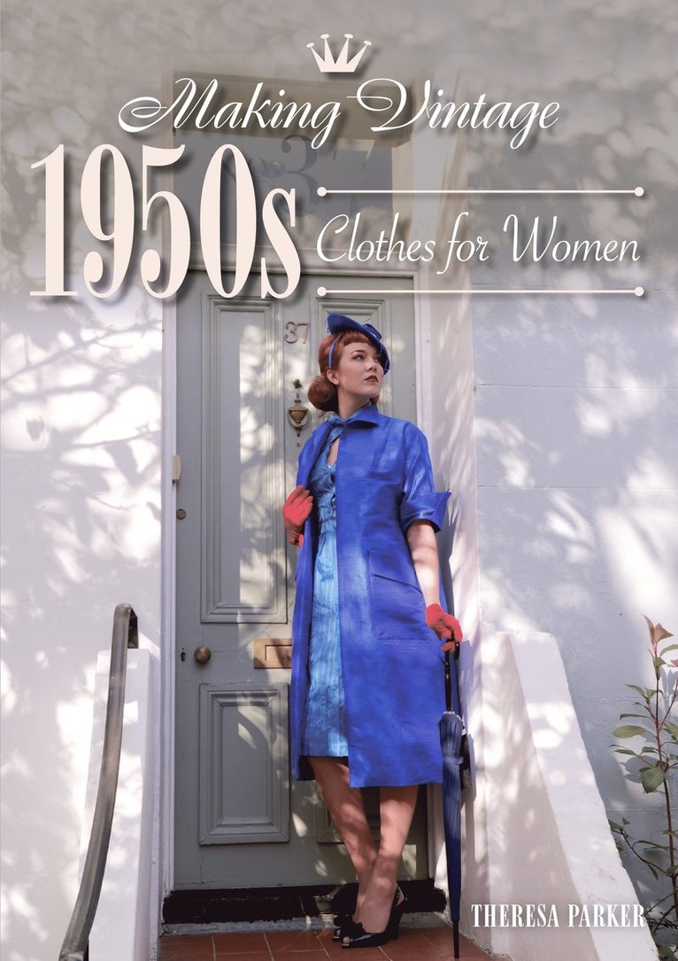 Making Vintage 1950s Clothes for Women 1