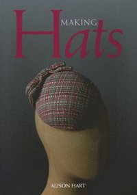 bokomslag Making Hats
