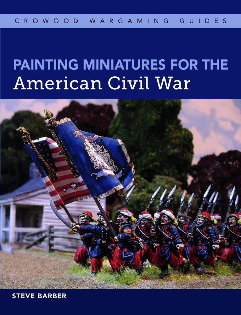 Painting Miniatures for the American Civil War