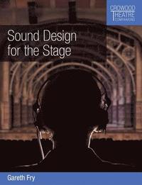 bokomslag Sound Design for the Stage