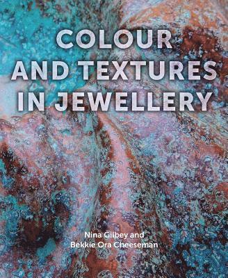 Colour and Textures in Jewellery 1