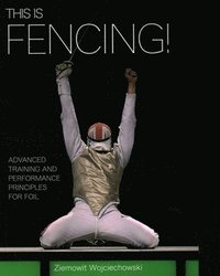 bokomslag This is Fencing!