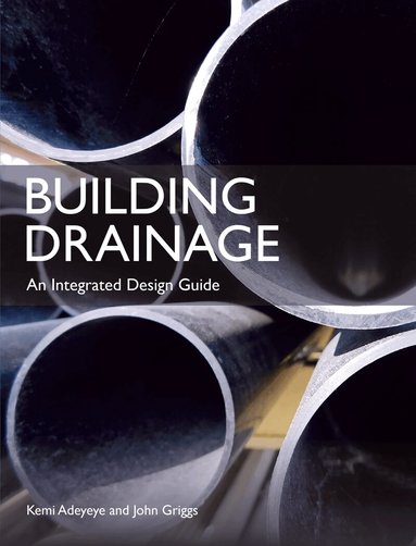 Kemi Adeyeye, John Griggs - Building Drainage, Häftad