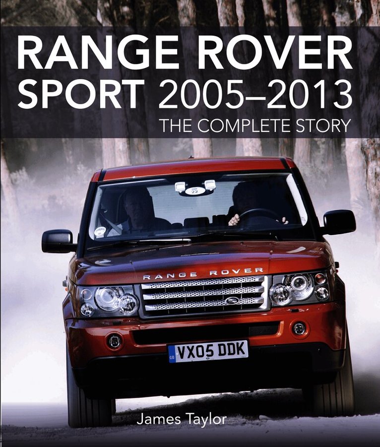 James Taylor - Range Rover Sport 2005-2013, Inbunden