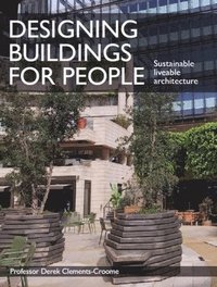 bokomslag Designing Buildings for People
