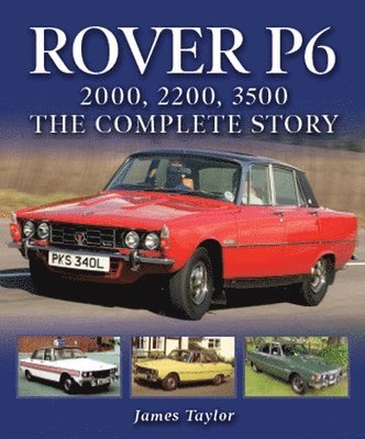 bokomslag Rover P6: 2000, 2200, 3500