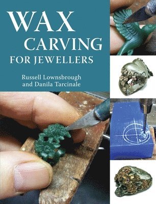 Wax Carving for Jewellers 1