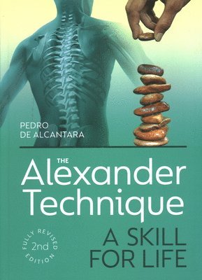 Pedro de Alcantara, Pedro De Alcantara - Alexander Technique, Häftad