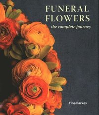 bokomslag Funeral Flowers