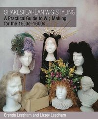 bokomslag Shakespearean Wig Styling