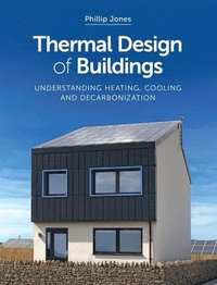 bokomslag Thermal Design of Buildings