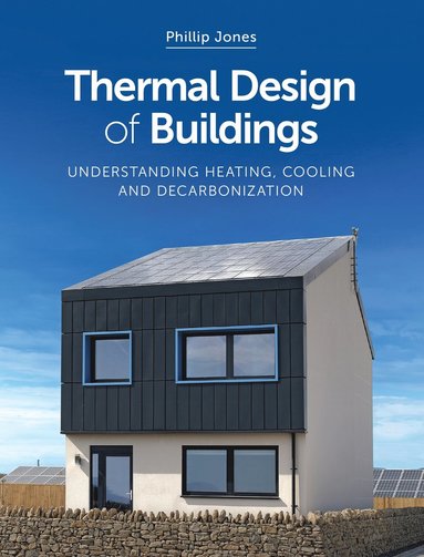 bokomslag Thermal Design of Buildings