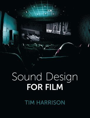 Sound Design for Film 1