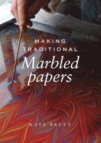 bokomslag Making Traditional Marbled Papers