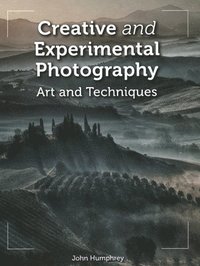 bokomslag Creative and Experimental Photography