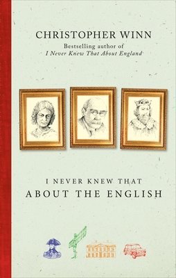 Christopher Winn - I Never Knew That About the English, Häftad