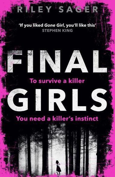 Riley Sager - Final Girls, Häftad