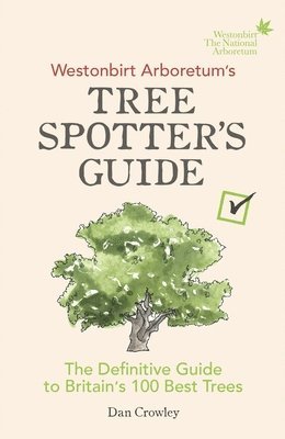 bokomslag Westonbirt Arboretums Tree Spotters Guide