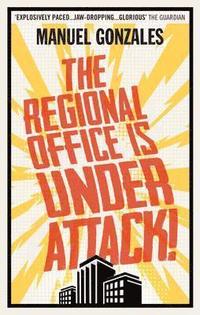bokomslag The Regional Office is Under Attack!