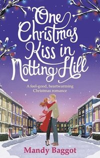 bokomslag One Christmas Kiss in Notting Hill