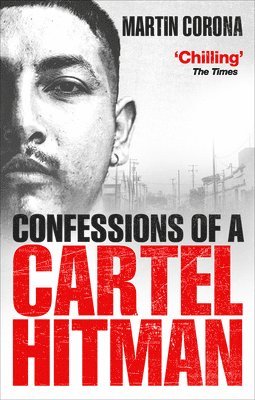bokomslag Confessions of a Cartel Hitman