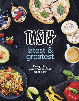 Tasty: Latest and Greatest 1
