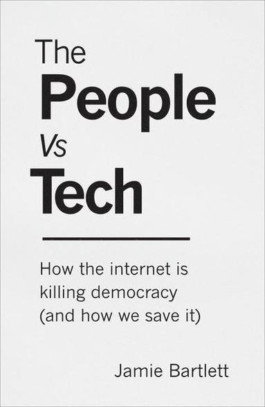 bokomslag The People Vs Tech