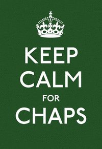 bokomslag Keep Calm for Chaps