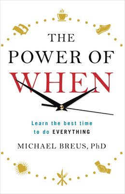 Michael Breus - Power of When, Häftad