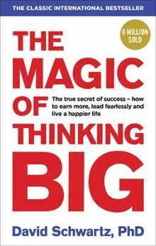 The Magic of Thinking Big 1