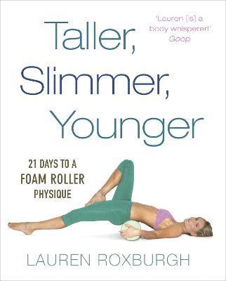 Taller, Slimmer, Younger 1