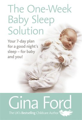 bokomslag The One-Week Baby Sleep Solution