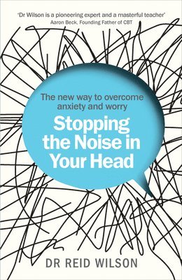 Stopping the Noise in Your Head 1