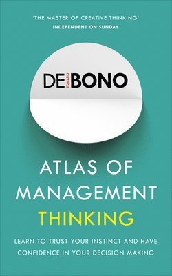 Edward de Bono - Atlas of Management Thinking, Häftad. Tillgänglighet: Lägg i varukorg