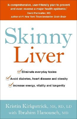 Kristin Kirkpatrick, Ibrahim Hanouneh - Skinny Liver, Häftad
