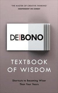 bokomslag Textbook of Wisdom: Shortcuts to Becoming Wiser Than Your Years